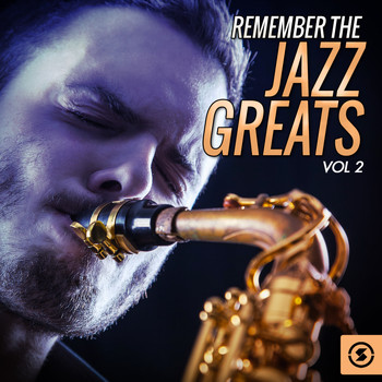 Various Artists - Remember the Jazz Greats, Vol. 2