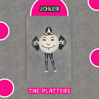 The Platters - Joker