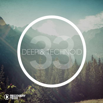 Various Artists - Deep & Technoid #32
