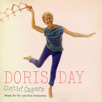 Doris Day with Frank DeVol & His Orchestra - Cuttin' Capers
