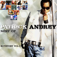 Patrick Andrey - Hit' Story, Vol. 2 (Best Of)