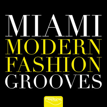 Various Artists - Miami Modern Fashion Grooves