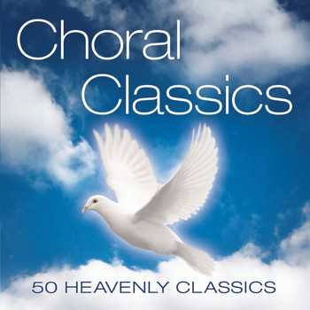 Various Artists - Choral Classics