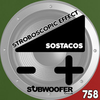 Sostacos - Stroboscopic Effect