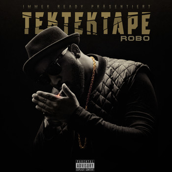 Robo - TEKTEKTAPE (Explicit)