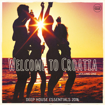 Various Artists - Welcome To Croatia, Vol. 1 (Deep House Essentials 2016)