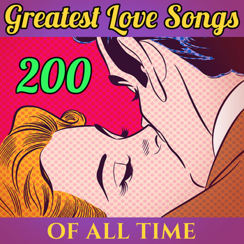 Various Artists - 200 Greatest Love Songs of all Time