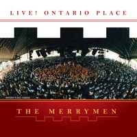 The Merrymen - The Merrymen, Vol. 9 (Live! Ontario Place)