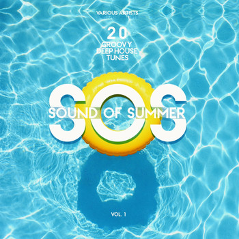 Various Artists - SOS (Sound of Summer) [20 Groovy Deep-House Tunes], Vol. 1