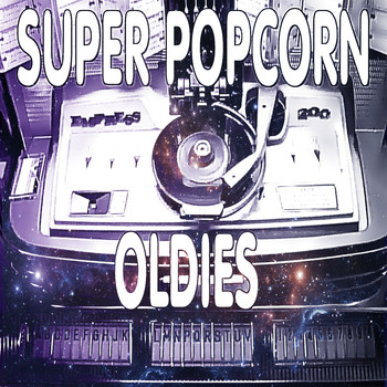 Various Artists - Super Popcorn Oldies