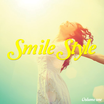 Various Artists - Smile Style, Vol. 1 (Happy Lounge & Nu Jazz Music)