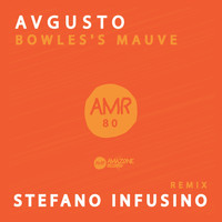 AVGUSTO - Bowles's Mauve (Explicit)