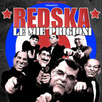 Redska - Le mie pregioni