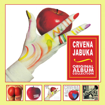 Crvena Jabuka - Crvena Jabuka - Original Album Collection