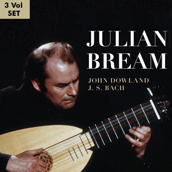 Julian Bream - John Dowland - J.S. Bach