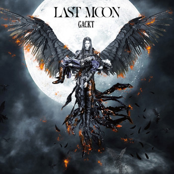 Last Moon 2016 Gackt High Quality Music Downloads 7digital Sverige