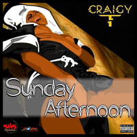 Craigy T - Sunday Afternoon
