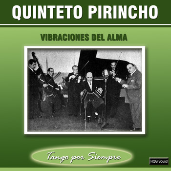 Quinteto Pirincho - Vibraciones del Alma