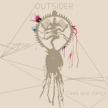 Outsider - Caos Que Dança