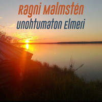 Ragni Malmstén - Unohtumaton Elmeri