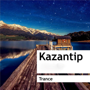 Various Artists - Kazantip: Trance
