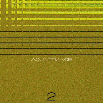 Various Artists - Aquatrance, Vol. 2