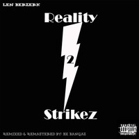 Len Berzerk - Reality Strikez 2