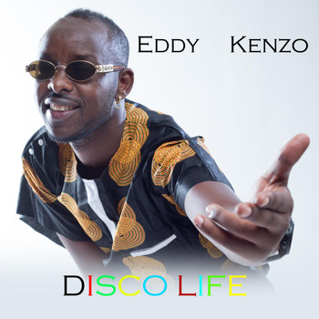 Disco Life 2016 Eddy Kenzo MP3 Downloads 7digital United