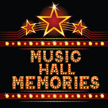 Various Artists - Music Hall Memories