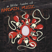 Bargain Music - A Little Taste Of... (Explicit)