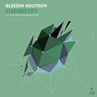 Bleedin Neutron - Chemistry