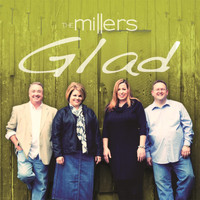 The Millers - Glad