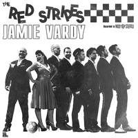 The Red Stripes - Jamie Vardy