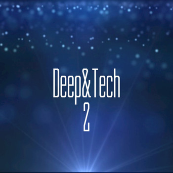 Various Artists - Deep&tech, Pt. 2