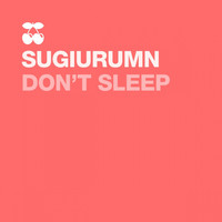Sugiurumn - Don't Sleep
