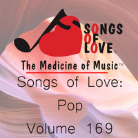 Moxley - Songs of Love: Pop, Vol. 169