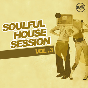 Various Artists - Soulful House Session, Vol. 3