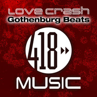 Gothenburg Beats - Love Crash