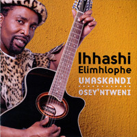 Ihhashi Elimhlophe - Umaskandi Osey'Ntweni