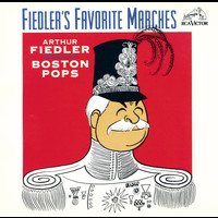 Arthur Fiedler - Fiedler's Favorite Marches