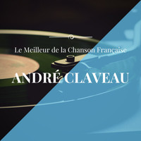 André Claveau - Best of André Claveau
