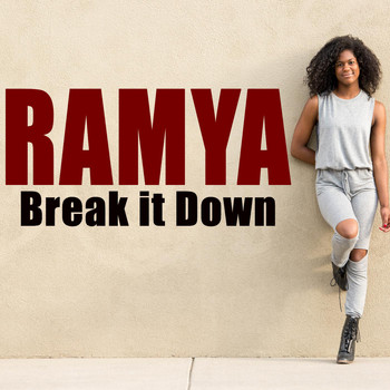 Ramya - Break It Down
