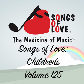 T. Jones - Songs of Love: Children's, Vol. 125