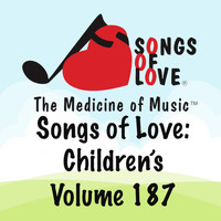 Harvey - Songs of Love: Children's, Vol. 187