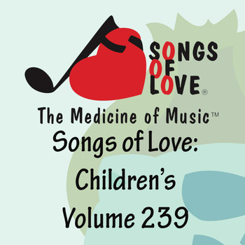 Jones - Songs of Love: Children's, Vol. 239