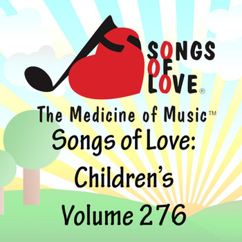 Bliss - Songs of Love: Children's, Vol. 276