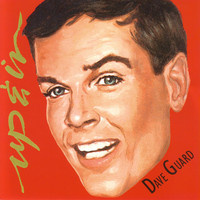 Dave Guard - Up & In