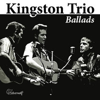 Kingston Trio - Ballads