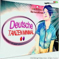 Krish The Muzzikman - Deutsche Tanzen Minimal - Single