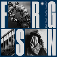 Furguson - Black Cloud / Can You Hear Me?